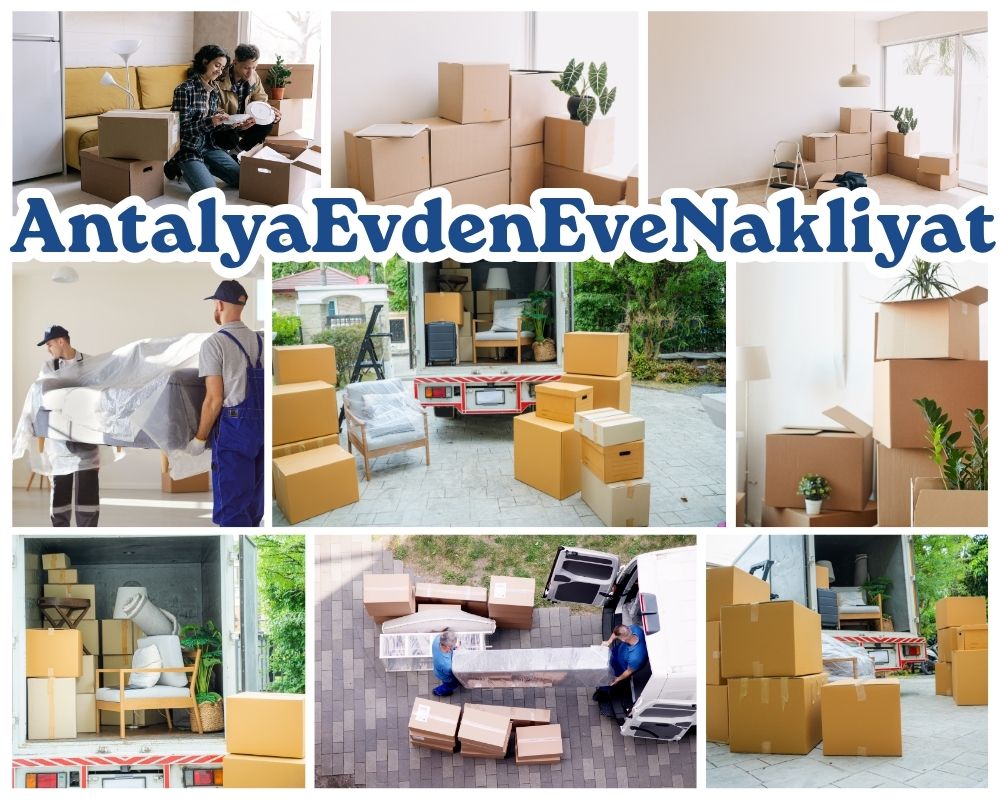 Antalya Gercüş Evden Eve Taşımacılık